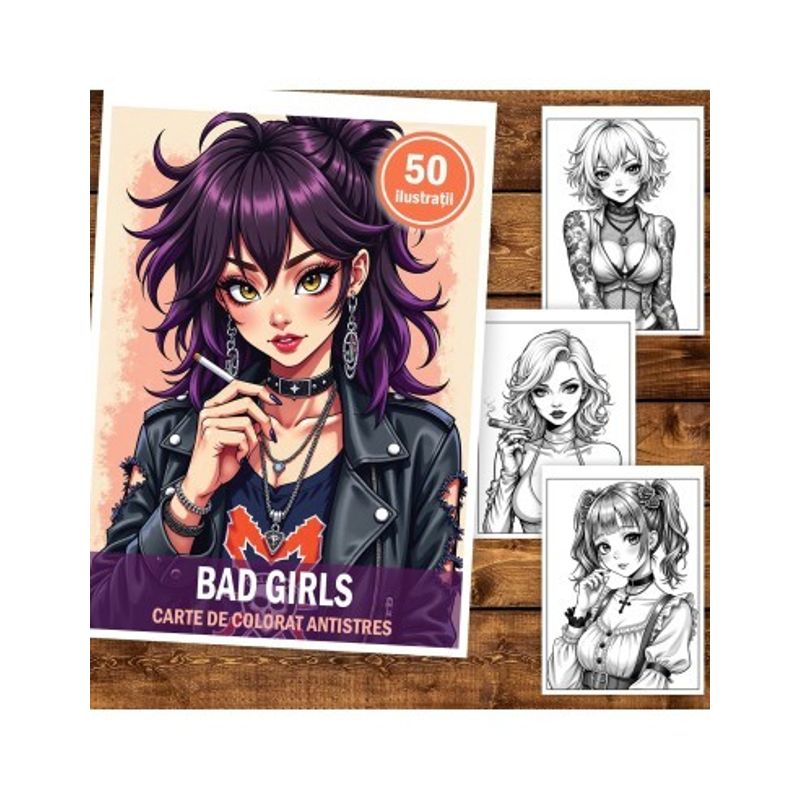 Carti si Birotica - Carti - Carti pentru copii - Carti de colorat - Carte de colorat, 50 de ilustratii Bad Girls, 106 pagini, A5 - Infinity.ro