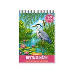 Carti si Birotica - Carti - Carti pentru copii - Carti de colorat - Carte de colorat, 50 de ilustratii Delta Dunarii - Volumul I, 106 pagini, A5 - Infinity.ro