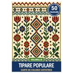 Carti si Birotica - Carti - Carti pentru copii - Carti de colorat - Carte de colorat, 50 de ilustratii Tipare Populare - Volumul III, 106 pagini, A5 - Infinity.ro