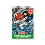 Carti si Birotica - Carti - Carti pentru copii - Carti de colorat - Carte de colorat, 50 de ilustratii Un mic dracusor - Volumuil I, 106 pagini, A5 - Infinity.ro