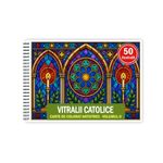 Carti si Birotica - Carti - Carti pentru copii - Carti de colorat - Carte de colorat, 50 de ilustratii Vitralii Catolice - Volumul II, 106 pagini, A5 - Infinity.ro