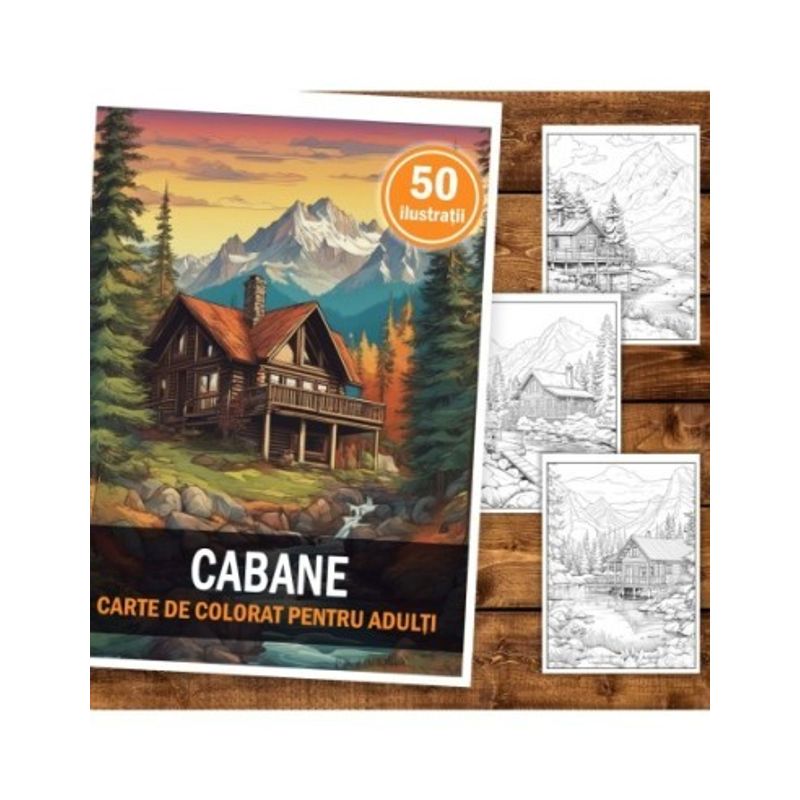 Carti si Birotica - Carti - Carti pentru copii - Carti de colorat - Carte de colorat, 50 de ilustratii, Cabane, 106 pagini, A5 - Infinity.ro