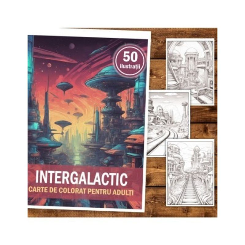 Carti si Birotica - Carti - Carti pentru copii - Carti de colorat - Carte de colorat, 50 de ilustratii, Intergalactic, 106 pagini, A5 - Infinity.ro