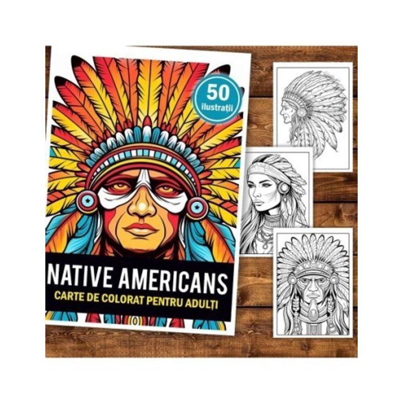 Carti si Birotica - Carti - Carti pentru copii - Carti de colorat - Carte de colorat, 50 de ilustratii, Native Americans, 106 pagini, A5 - Infinity.ro