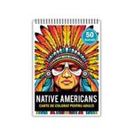 Carti si Birotica - Carti - Carti pentru copii - Carti de colorat - Carte de colorat, 50 de ilustratii, Native Americans, 106 pagini, A5 - Infinity.ro