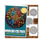 Carti si Birotica - Carti - Carti pentru copii - Carti de colorat - Carte de colorat, 50 de ilustratii, Noduri Celtice, 106 pagini, A5 - Infinity.ro
