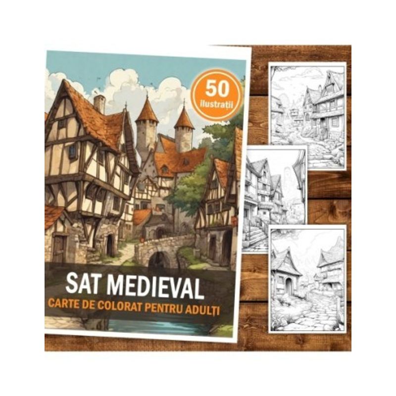 Carti si Birotica - Carti - Carti pentru copii - Carti de colorat - Carte de colorat, 50 de ilustratii, Sat Medieval, 106 pagini, A5 - Infinity.ro