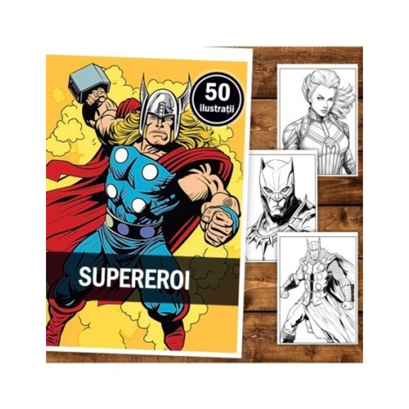 Carti si Birotica - Carti - Carti pentru copii - Carti de colorat - Carte de colorat, 50 de ilustratii, Supereroi, 106 pagini, A5 - Infinity.ro
