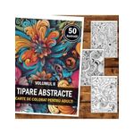 Carti si Birotica - Carti - Carti pentru copii - Carti de colorat - Carte de colorat, 50 de ilustratii, Tipare Abstracte - Volumul II, 106 pagini, A5 - Infinity.ro