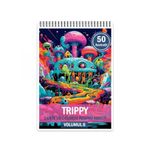 Carti si Birotica - Carti - Carti pentru copii - Carti de colorat - Carte de colorat, 50 de ilustratii, Trippy - Volumul II, 106 pagini, A5 - Infinity.ro