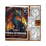 Carti si Birotica - Carti - Carti pentru copii - Carti de colorat - Carte de colorat, 50 de ilustratii, Vitralii cu Dragoni - Volumul II, 106 pagini, A5 - Infinity.ro