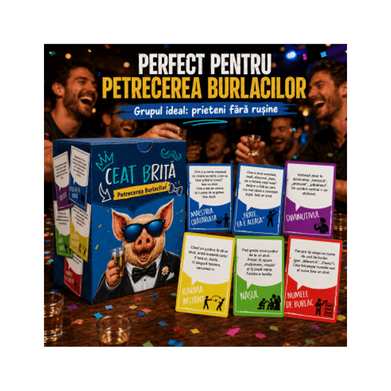 Jucarii, Copii si Bebe - Jucarii si jocuri - Jocuri si puzzle - Jocuri de societate - Ceat Brita - Petrecerea Burlacilor, 150 de cartonase - Infinity.ro