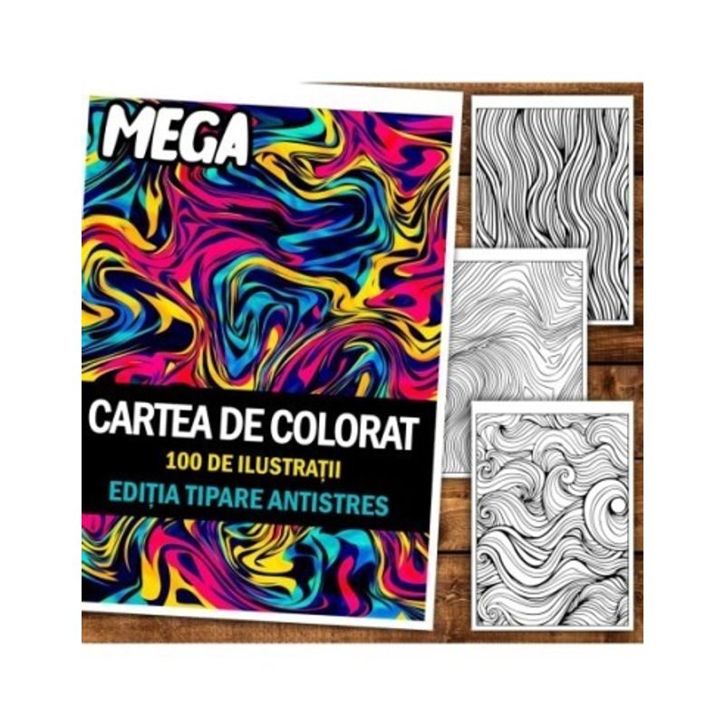 Carti si Birotica - Carti - Carti pentru copii - Carti de colorat - Mega carte de colorat antistres , 100 de ilustratii cu Tipare Antistres, 206 pagini, A5 - Infinity.ro