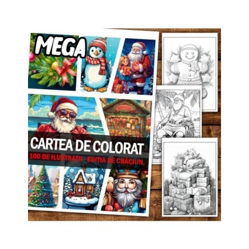 Carti si Birotica - Carti - Carti pentru copii - Carti de colorat - Mega cartea de colorat pentru relaxare si antistres, 100 de ilustratii, Editia de Craciun, 206 pagini, A5 - Infinity.ro