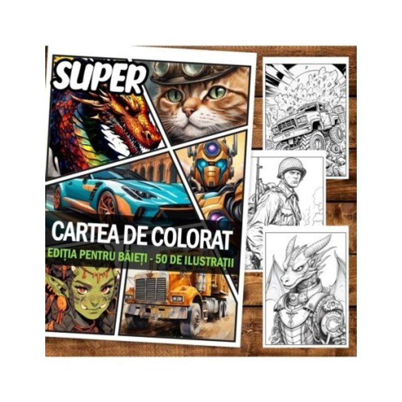 Carti si Birotica - Carti - Carti pentru copii - Carti de colorat - Super cartea de colorat pentru baieti, un mix de 50 de ilustratii, 106 pagini, A5 - Infinity.ro