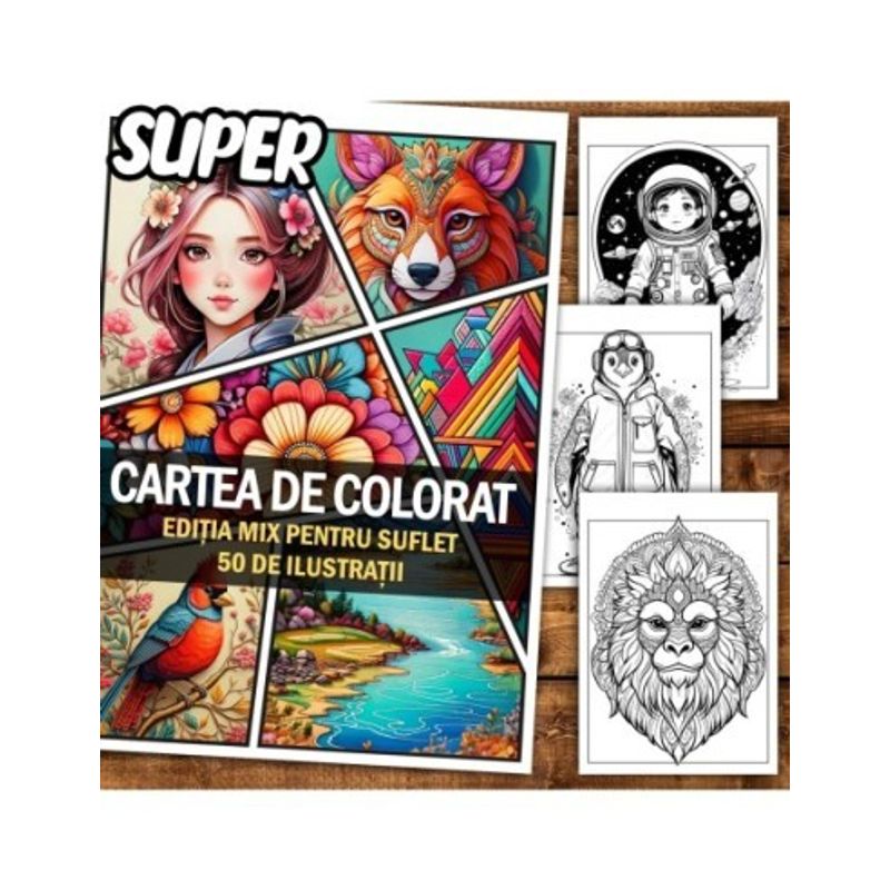 Carti si Birotica - Carti - Carti pentru copii - Carti de colorat - Super cartea de colorat, 50 de ilustratii - Mix pentru suflet, 106 pagini, A5 - Infinity.ro