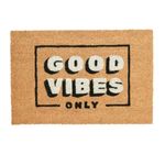 Casa si Gradina - Textile si covoare - Covoare - Covorase intrare - Covor intrare din fibra de cocos 39x59 cm, cu mesaj Good Vibes Only - Infinity.ro
