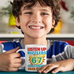 Casa si Gradina - Bucatarie si vesela - Cani si pahare - Cani si cesti - Cana Six Seven Listen Up Rizzlers 67 CoolTrend, alba, 330ml - Infinity.ro