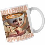 Casa si Gradina - Bucatarie si vesela - Cani si pahare - Cani si cesti - Cana Ballerina Cappuccina Italian Meme Brainrot Brain Rot CoolTrend, alba, 330ml - Infinity.ro