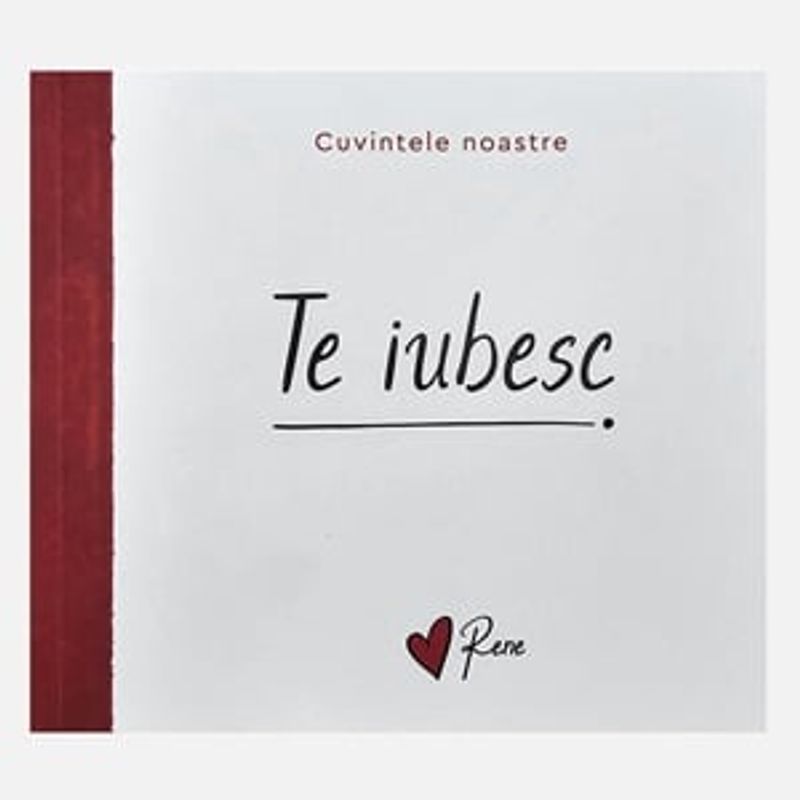 Carti si Birotica - Carti - Dezvoltare personala - Carte "Cuvintele Noastre - Te Iubesc" - Infinity.ro
