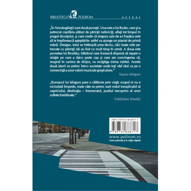 Carti si Birotica - Carti - Fictiune - Nemangaiatii - Kazuo Ishiguro - Infinity.ro