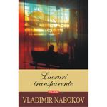 Carti si Birotica - Carti - Fictiune - Lucruri transparente, Vladimir Nabokov, Ed.2020 - Infinity.ro