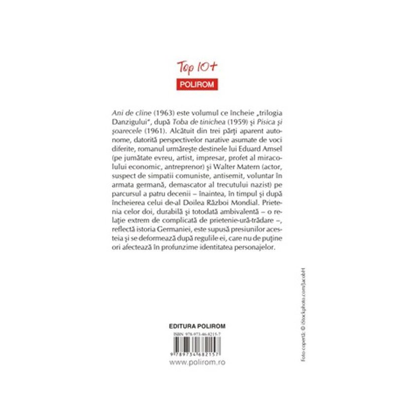 Carti si Birotica - Carti - Fictiune - Ani de ciine, Gunter Grass - Infinity.ro