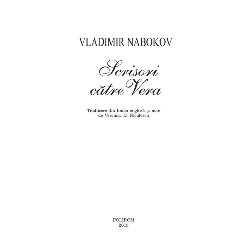Carti si Birotica - Carti - Fictiune - Scrisori catre Vera (editia 2019), Vladimir Nabokov - Infinity.ro