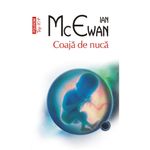 Carti si Birotica - Carti - Fictiune - Coaja de nuca - Ian McEwan, editia 2019 - Infinity.ro