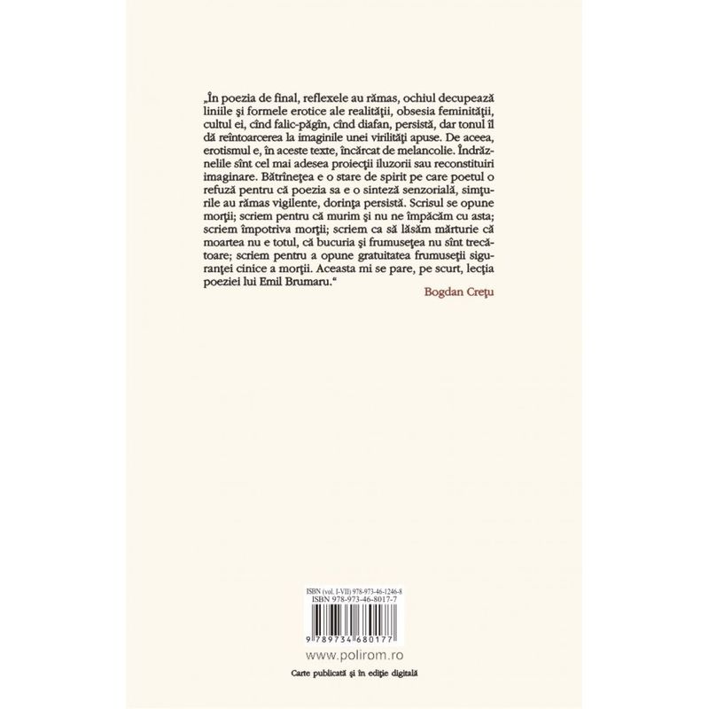 Carti si Birotica - Carti - Fictiune - Opere VII. La ruinurile galanteriei. Opera postuma, Emil Brumaru - Infinity.ro