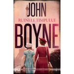 Carti si Birotica - Carti - Bestseller - Ruinele timpului, John Boyne - Infinity.ro
