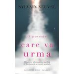 Carti si Birotica - Carti - Fictiune - O poveste care va urma, Sylvain Neuvel - Infinity.ro