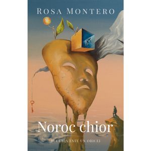 Noroc chior, Rosa Montero