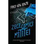 Carti si Birotica - Carti - Fictiune - Zece comici mititei, Fred Van Lente - Infinity.ro