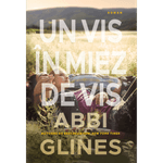 Carti si Birotica - Carti - Bestseller - Un vis in miez de vis, Abbi Glines - Infinity.ro