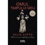 Carti si Birotica - Carti - Fictiune - Omul timpului meu - Dalia Sofer, editia 2021 - Infinity.ro