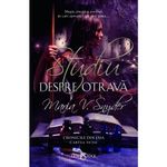 Carti si Birotica - Carti - Fictiune - Cronicile Din Ixia Vol. 1 Studiu Despre Otrava, Maria V. Snyder - Infinity.ro