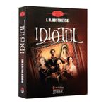 Carti si Birotica - Carti - Fictiune - Idiotul - Fiodor Mihailovici Dostoievski - Infinity.ro