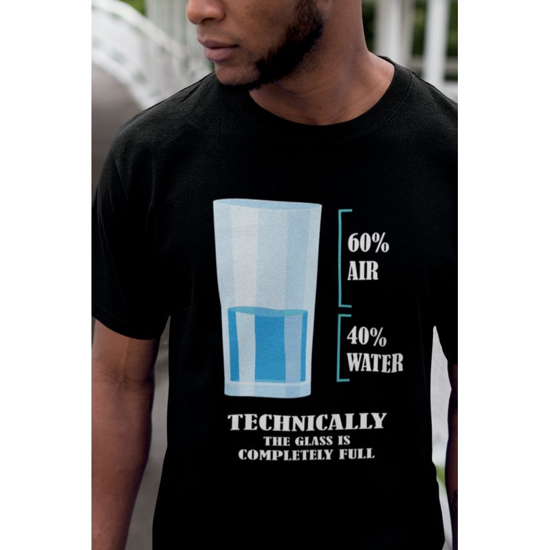 Fashion, accesorii si bijuterii - Barbati - Imbracaminte - Tricouri si bluze barbati - Tricou pentru baieti, Priti Global, cu mesaj amuzant, Technically the glass is completely full, Negru, S - Infinity.ro