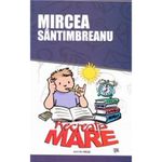 Carti si Birotica - Carti - Fictiune - Recreatia mare - Mircea Santimbreanu - Infinity.ro