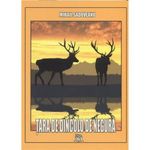 Carti si Birotica - Carti - Fictiune - Tara De Dincolo De Negura - Mihail Sadoveanu - Infinity.ro