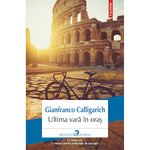 Carti si Birotica - Carti - Bestseller - Ultima vara in oras, Gianfranco Calligarich - Infinity.ro