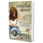 Carti si Birotica - Carti - Bestseller - Defecti - Cecelia Ahern - Infinity.ro